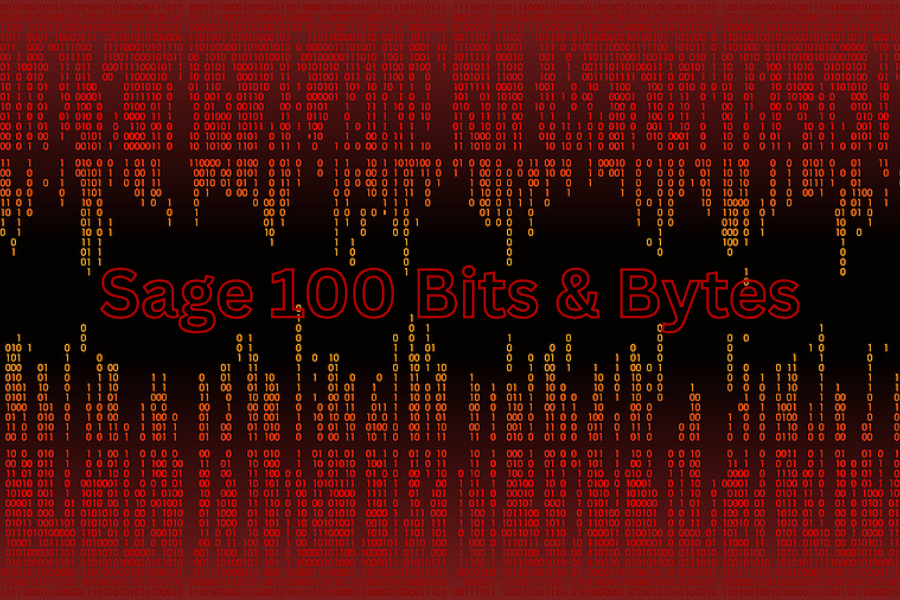 Sage 100 Bits & Bytes: News and Product Updates